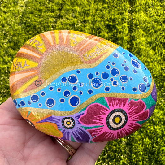 You Are My Sunshine - Hand Painted Stone